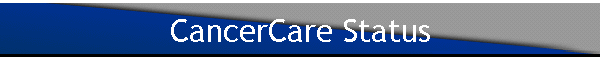 CancerCare Status