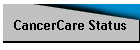 CancerCare Status